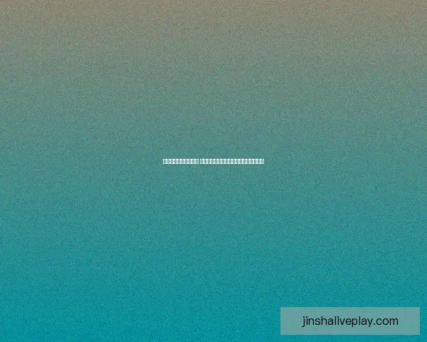 金沙平台热门游戏推荐 探索最受欢迎的精彩娱乐项目与玩法攻略